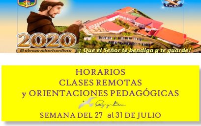 HORARIOS ORIENTACIONES PEDAGÓGICAS Y CLASES REMOTAS
