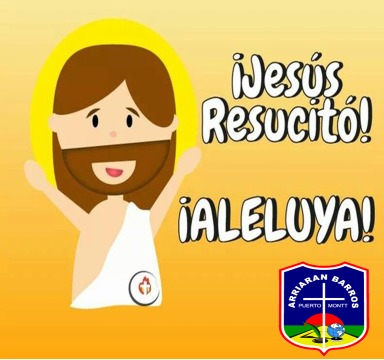 ¡FELIZ PASCUA DE RESURRECCION!